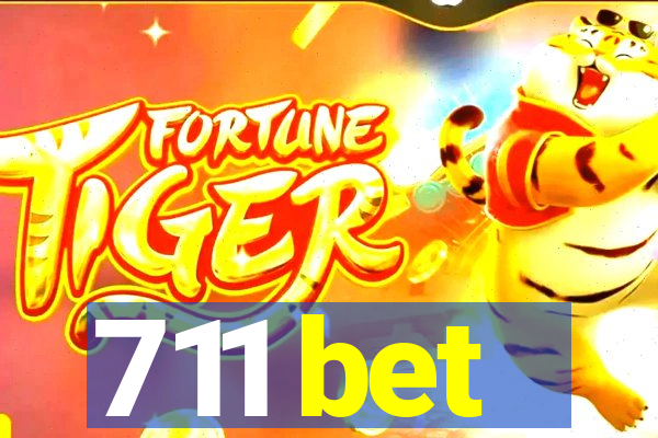 711 bet